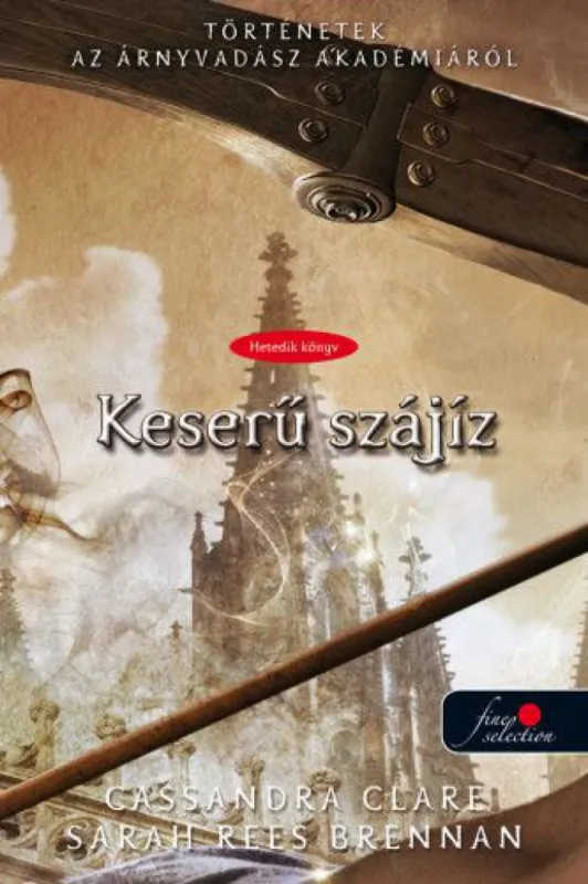Keserű szájíz - Történetek az Árnyvadász Akadémiáról 7. Szezonális akció