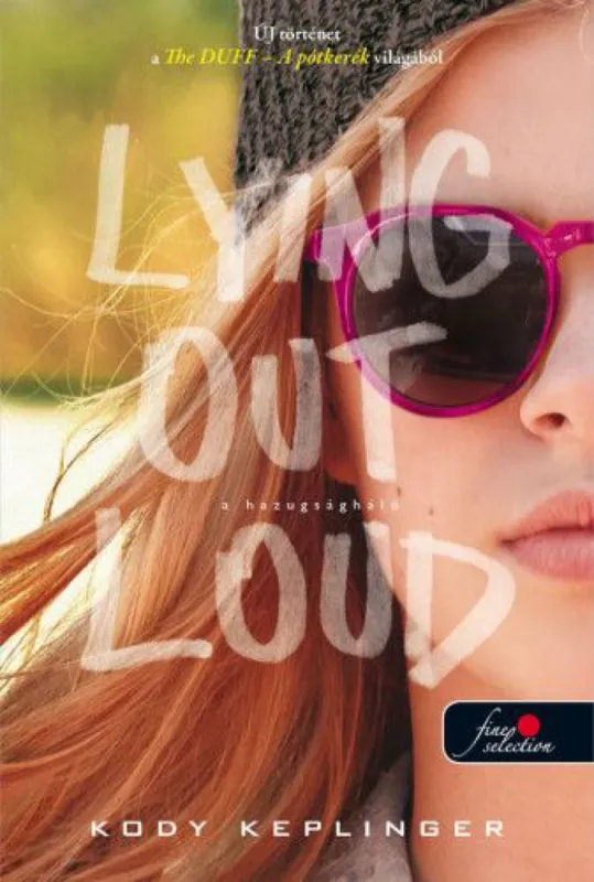 Lying out loud - a hazugságháló Rendeld meg most