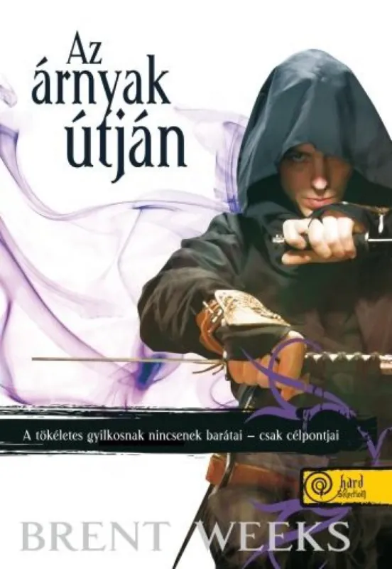 Az árnyak útján - Éjangyal trilógia I. - Éjangyal trilógia 1. Outlet
