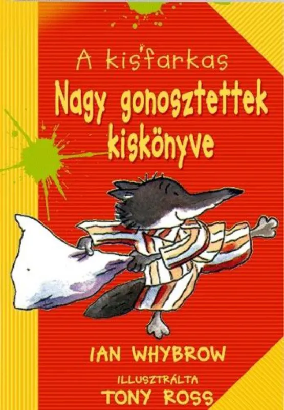 A Kisfarkas - Nagy gonosztettek kiskönyve Biztonságos fizetés