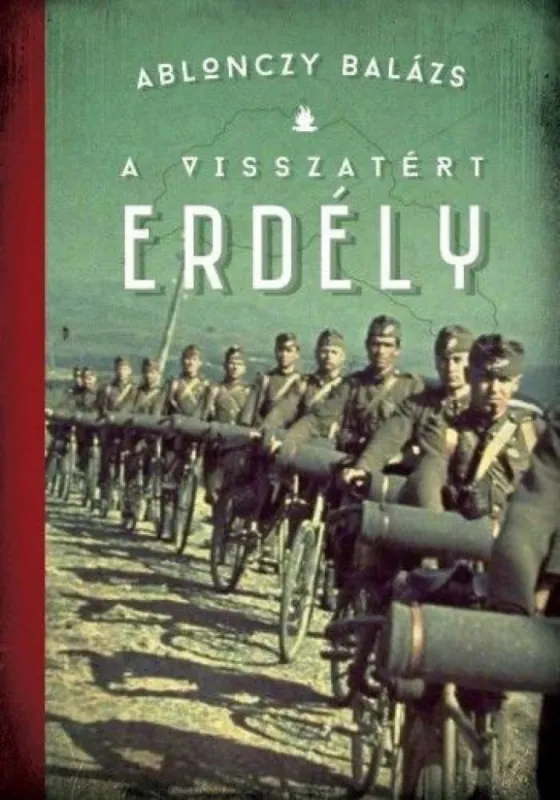 Ne maradj le A visszatért Erdély