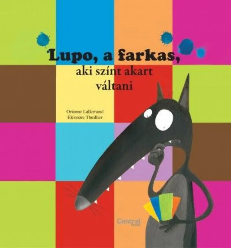 Prémium Lupo, a farkas aki színt akart váltani
