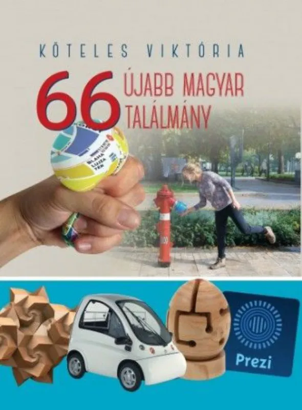 66 Újabb magyar találmány Szuper ajánlat