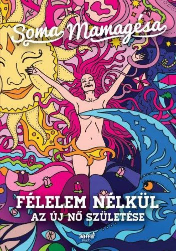 Utolsó esély Félelem nélkül - Az új nő születése