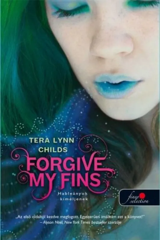 Újdonság Forgive my fins - Hableányok kíméljenek