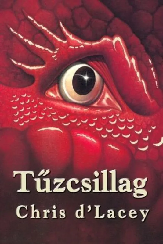 Az utolsó sárkány krónikája 3. - Tűzcsillag Legjobb ár
