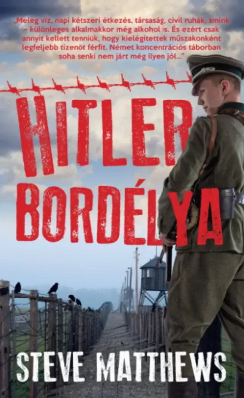 Kiárusítás Hitler bordélya - Steve Matthews