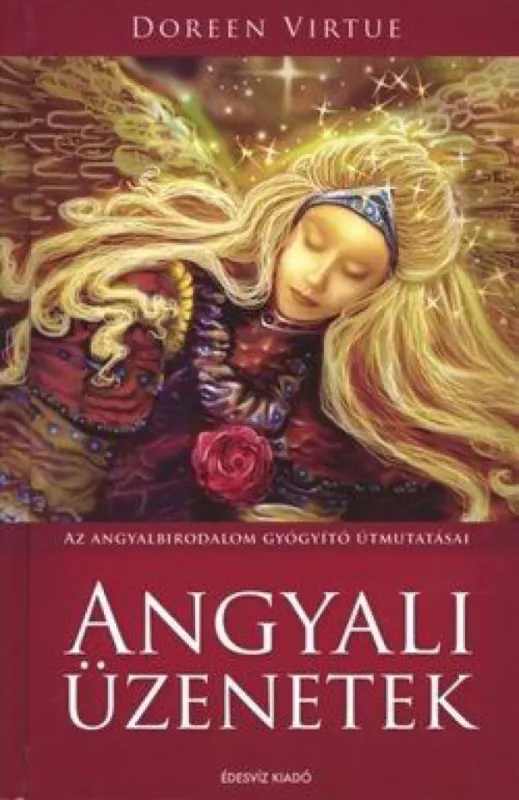Angyali üzenetek - Az angyalbirodalom gyógyító útmutatásai Akció