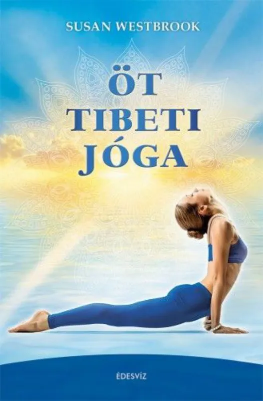 Akció Öt tibeti jóga