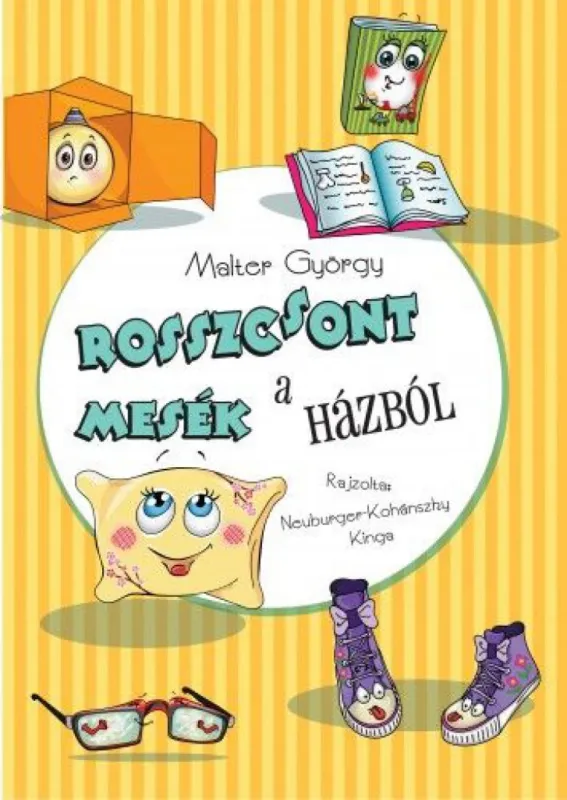 Olcsó Rosszcsont mesék a házból