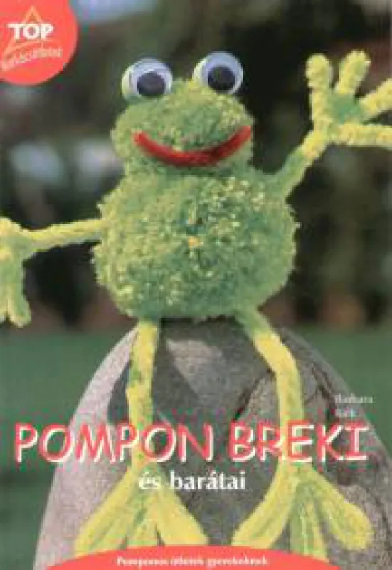 Vásárlói kedvenc Pompon breki és barátai