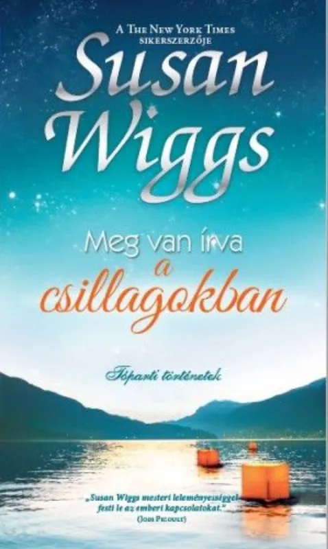 Azonnali szállítás Meg van írva a csillagokban - Tóparti történetek 11.