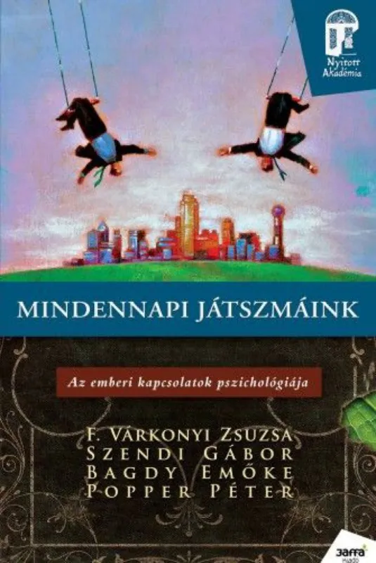 Akciós ár Mindennapi játszmáink