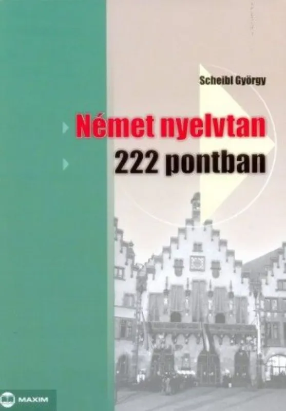 Német nyelvtan 222 pontban Kedvezmény