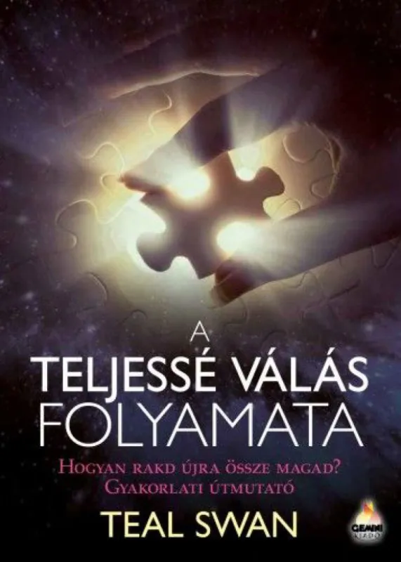 A teljessé válás folyamata - Hogyan rakd újra össze magad? Expressz kézbesítés