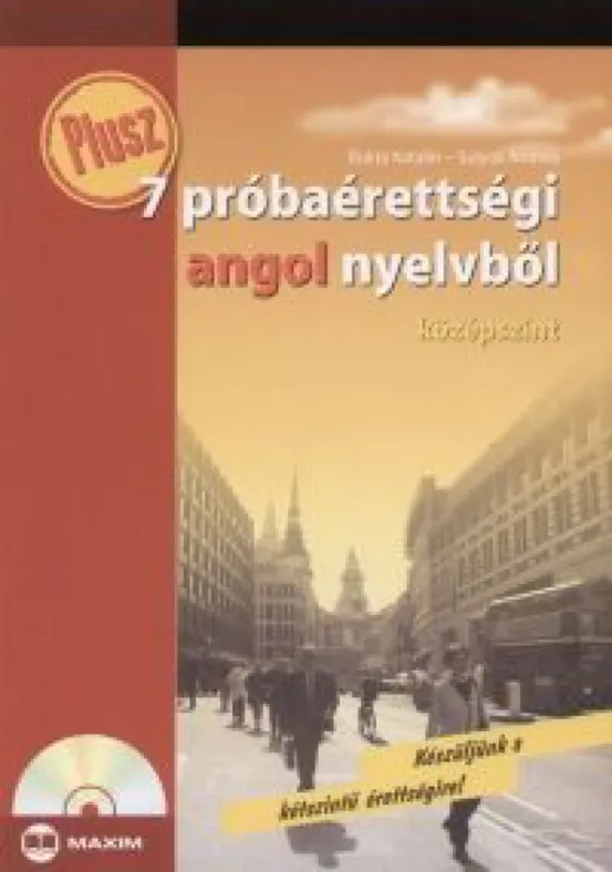 Prémium Plusz 7 próbaérettségi angol nyelvből - Középszint - CD melléklettel
