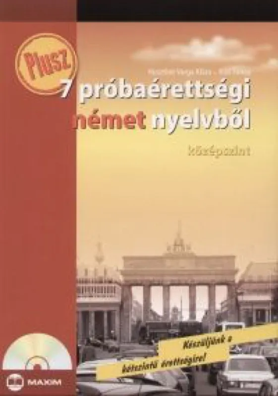 Biztonságos fizetés Plusz 7 próbaérettségi német nyelvből - Középszint -CD melléklettel