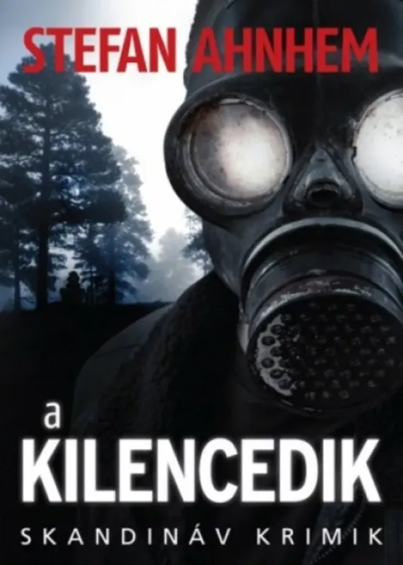 A kilencedik - Stefan Ahnhem Utolsó esély