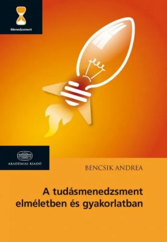 Alacsony ár A tudásmenedzsment elméletben és gyakorlatban