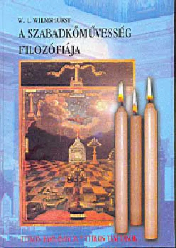 A szabadkőművesség filozófiája Korlátozott ajánlat