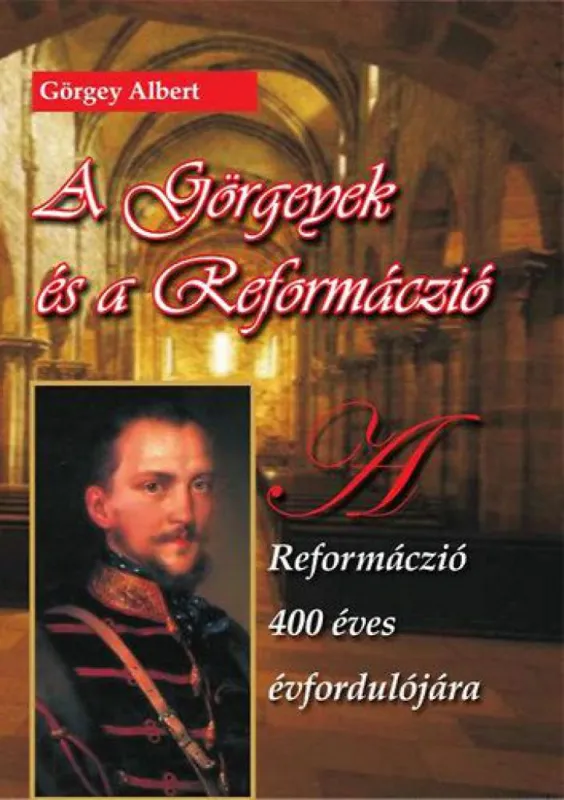 A Görgeyek és a Reformáczió Biztonságos vásárlás