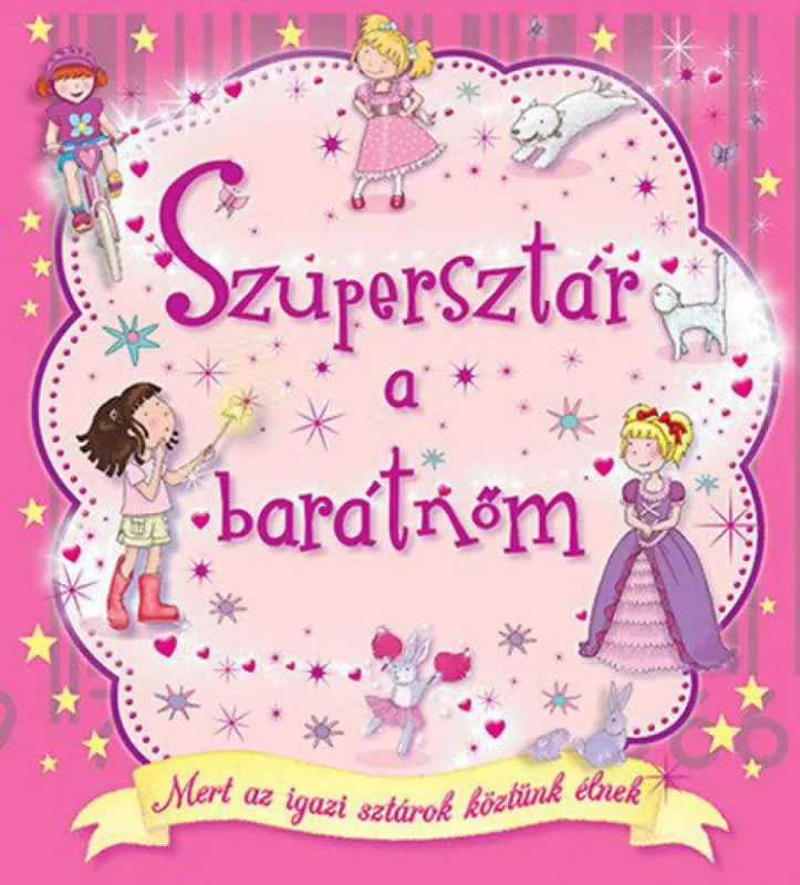Akciós ár Szupersztár a barátnőm