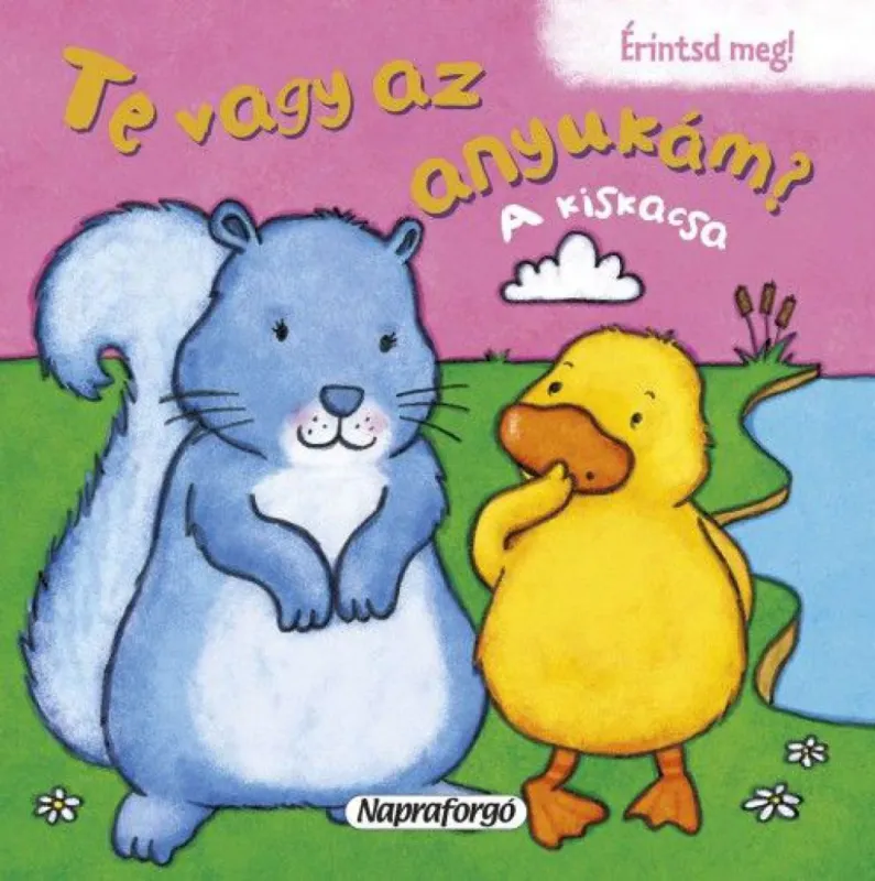 Te vagy az anyukám? - A kiskacsa Végkiárusítás