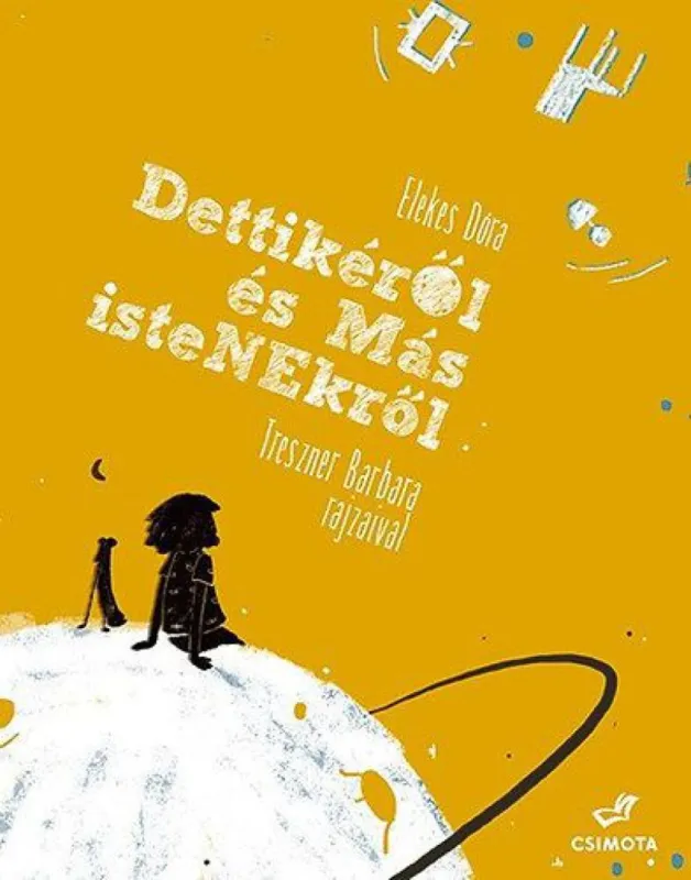 Dettikéről és más istenekről Akció