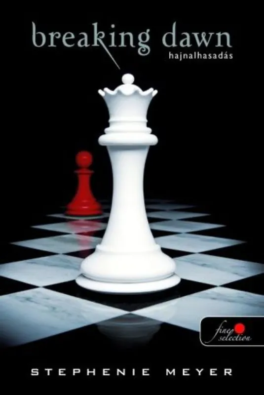 Breaking Dawn - Hajnalhasadás - Twilight Saga 4. Gyors szállítás