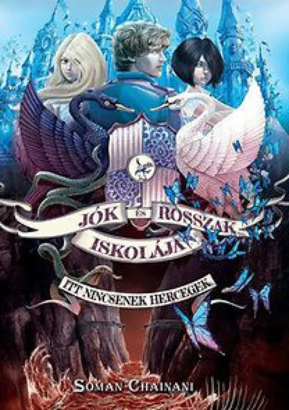 Prémium Itt nincsenek hercegek - Jók és rosszak iskolája