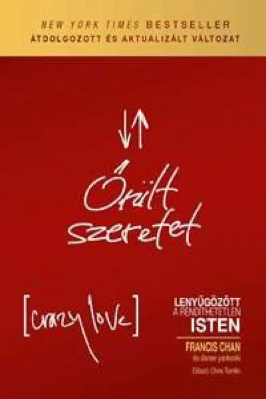 Őrült szeretet - Lenyűgözött a rendíthetetlen Isten Nézd meg most
