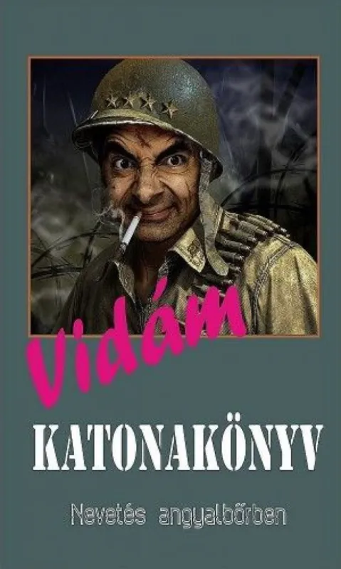 Újdonság Vidám katonakönyv - Nevetés angyalbőrben