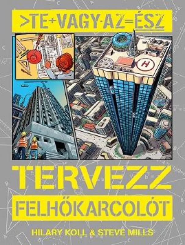 Korlátozott ajánlat Te vagy az ész - Tervezz felhőkarcolót