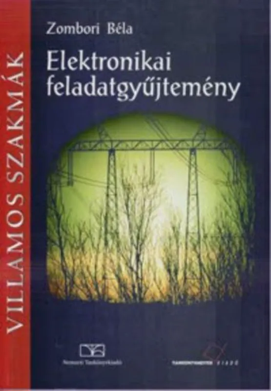 Kedvezmény Elektronikai feladatgyűjtemény