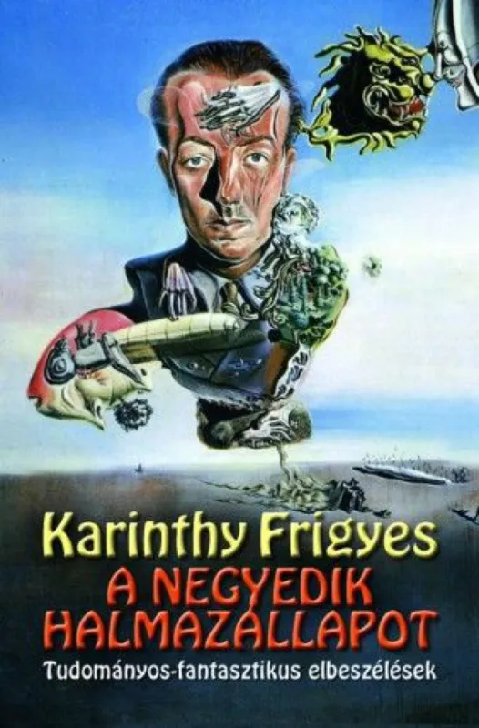 Újdonság A negyedik halmazállapot - Tudományos-fantasztikus elbeszélések