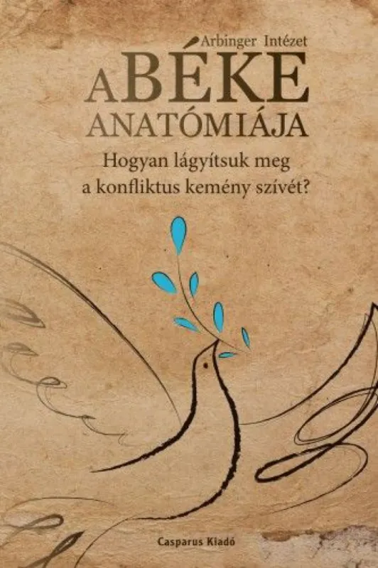 A béke anatómiája Azonnal elérhető