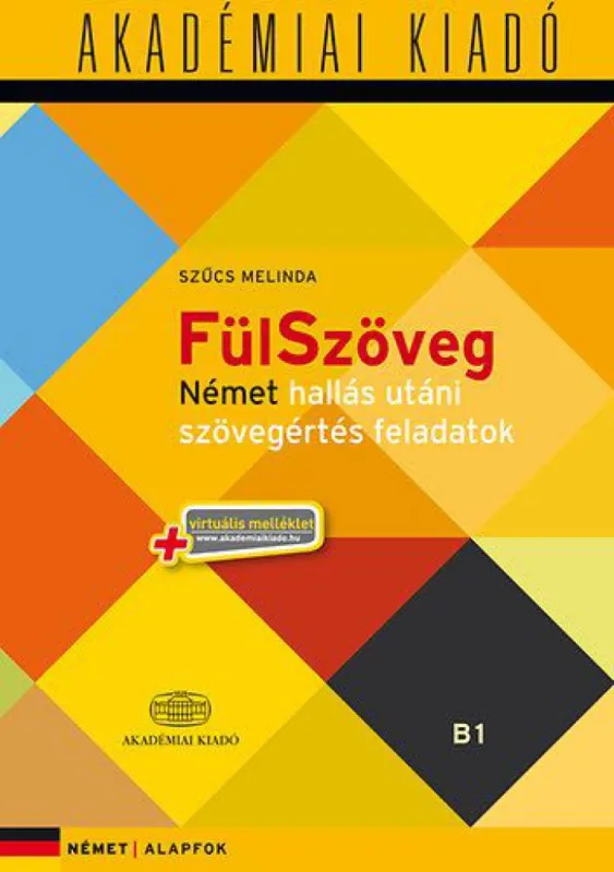 Akció FülSzöveg Német hallás utáni szövegértés feladatok B1
