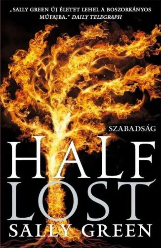 Half Lost - Szabadság Szuper akció