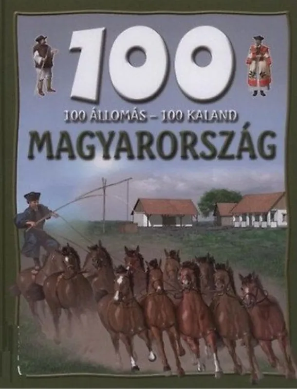 100 állomás - 100 kaland / Magyarország Nézd meg most