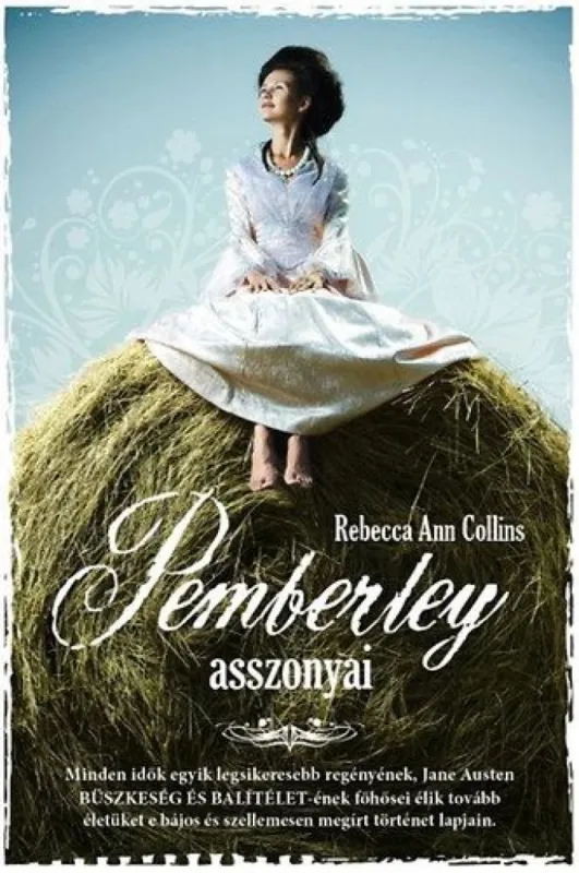 Pemberley asszonyai Árcsökkenés