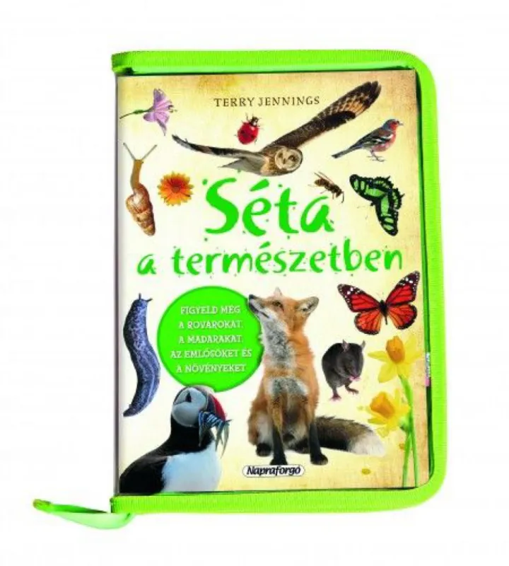 Séta a természetben Kihagyhatatlan ajánlat