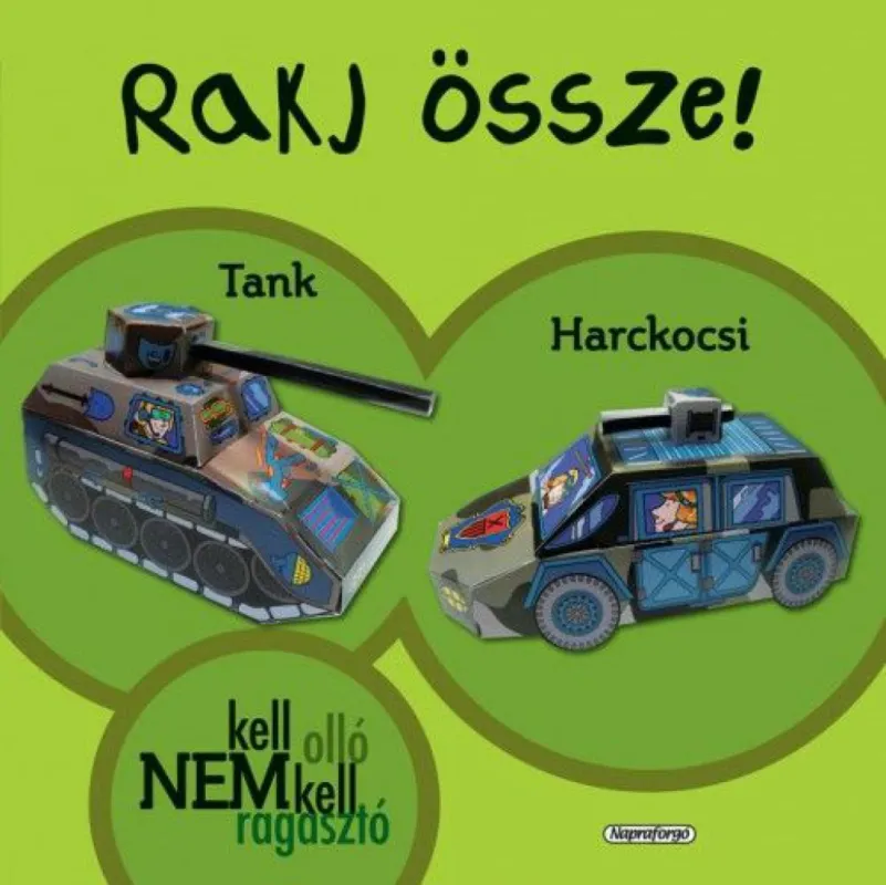 Harckocsi és tank Csak ma