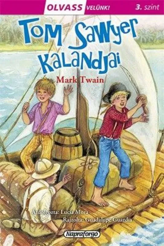 Legjobb ár Olvass velünk! (3) - Tom Sawyer kalandjai