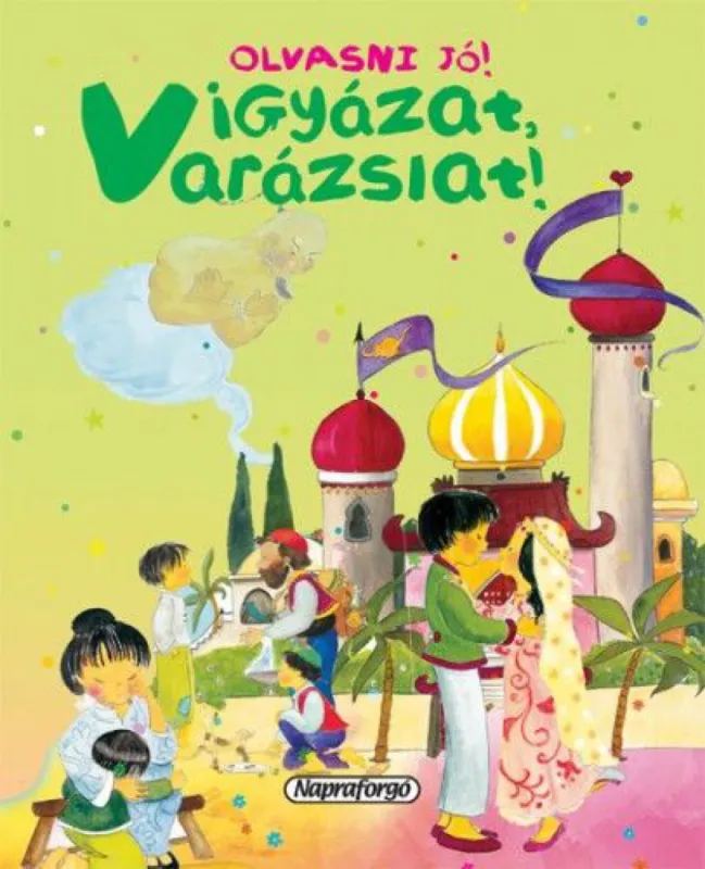 Vigyázat, varázslat! Legkelendőbb