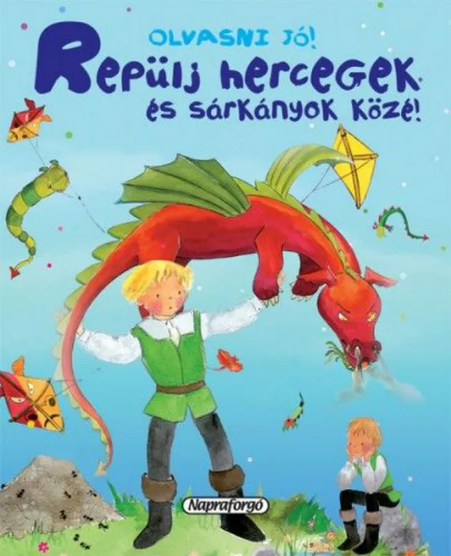 Repülj hercegek és sárkányok közé! Árcsökkenés
