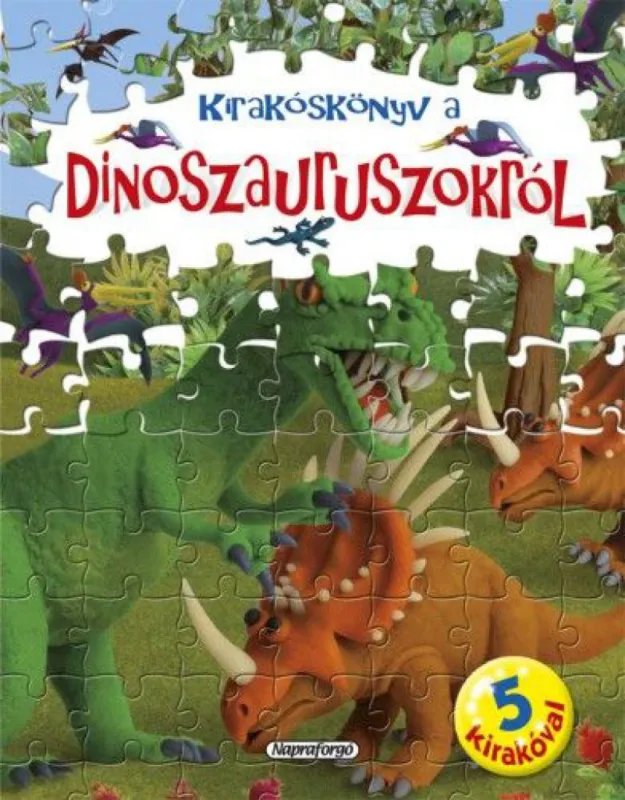 Olcsó Kirakóskönyv a dinoszauruszokról