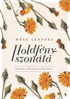 Holdfényszonáta - Mörk Leonóra Akció