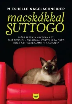 Outlet Macskákkal suttogó - Mieshelle Nagelschneider