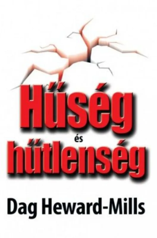 Végkiárusítás Hűség és hűtlenség