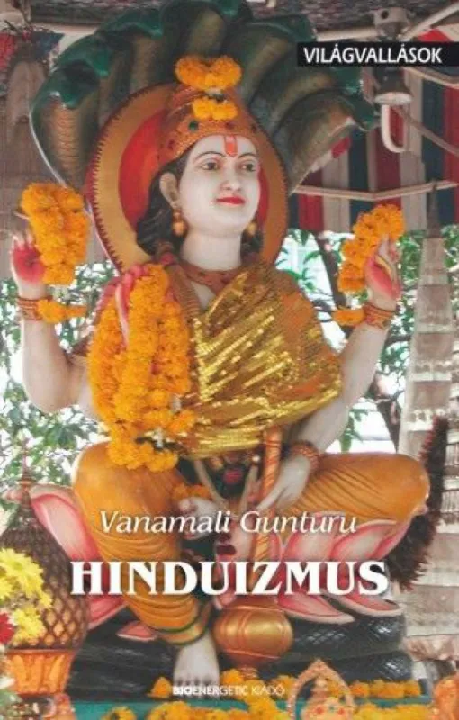 Nézd meg most Hinduizmus - Világvallások